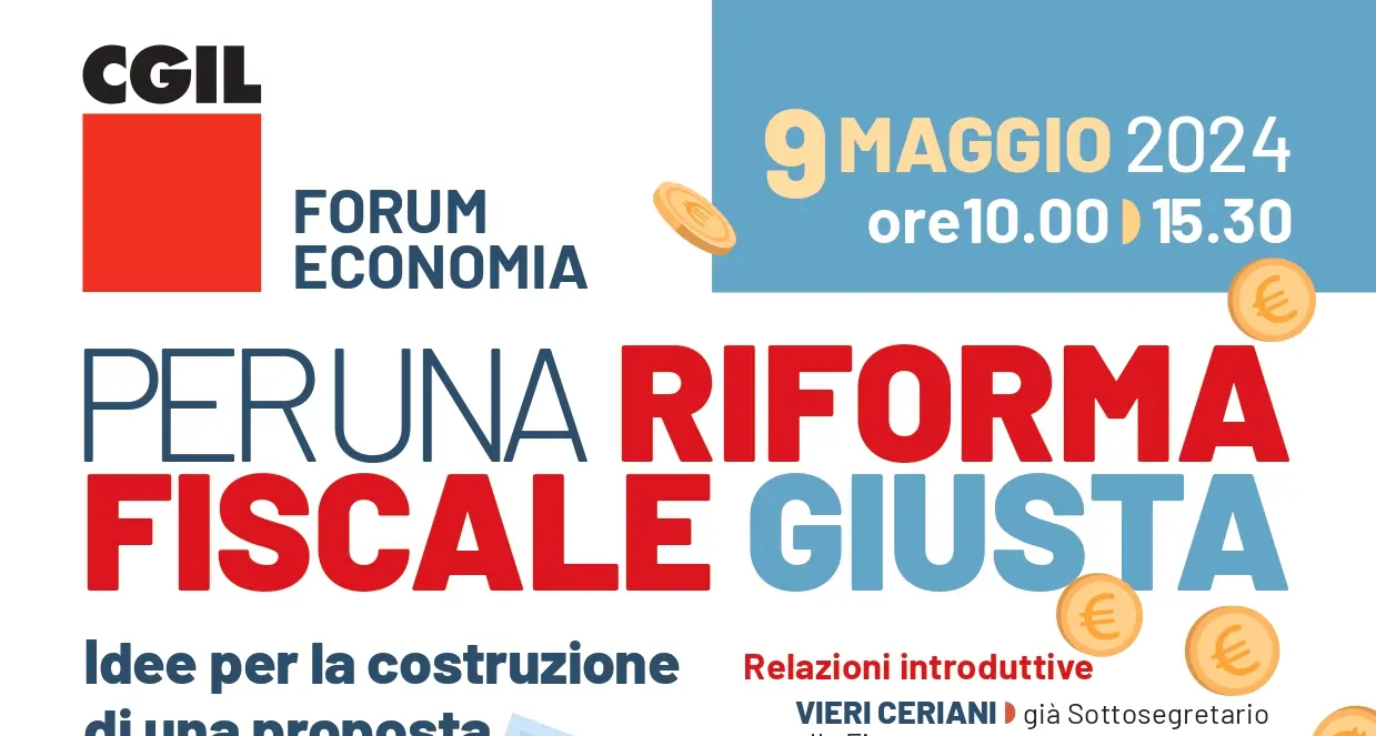 Forum economia Cgil ‘Per una riforma fiscale giusta’