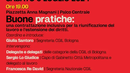 Manifesta!La festa della Cgil Bologna – Buone pratiche: una contrattazione inclusiva per la riunificazione del lavoro e l'estensione dei diritti