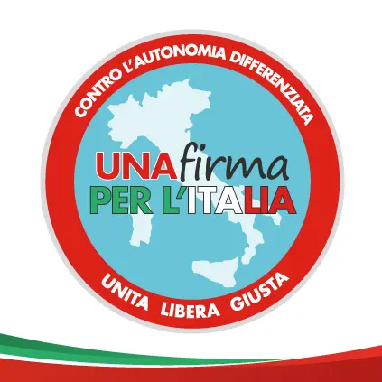 Contro l’Autonomia differenziata. Una firma per l’Italia unita, libera, giusta.