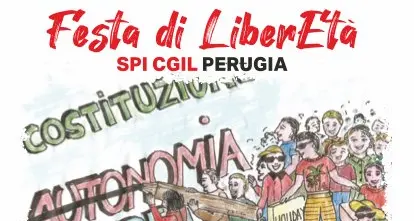 Festa di LiberEtà Spi Cgil Perugia - Autonomia differenziata e territorio