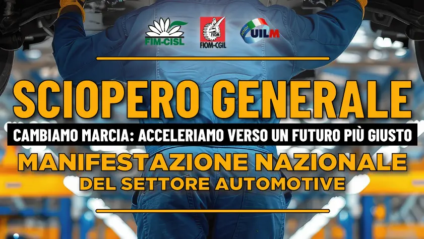 Sciopero di 8 ore dell’intero settore automotive con manifestazione a Roma il 18 ottobre 2024 per difendere l’occupazione e costruire il futuro dell’industria dell’auto