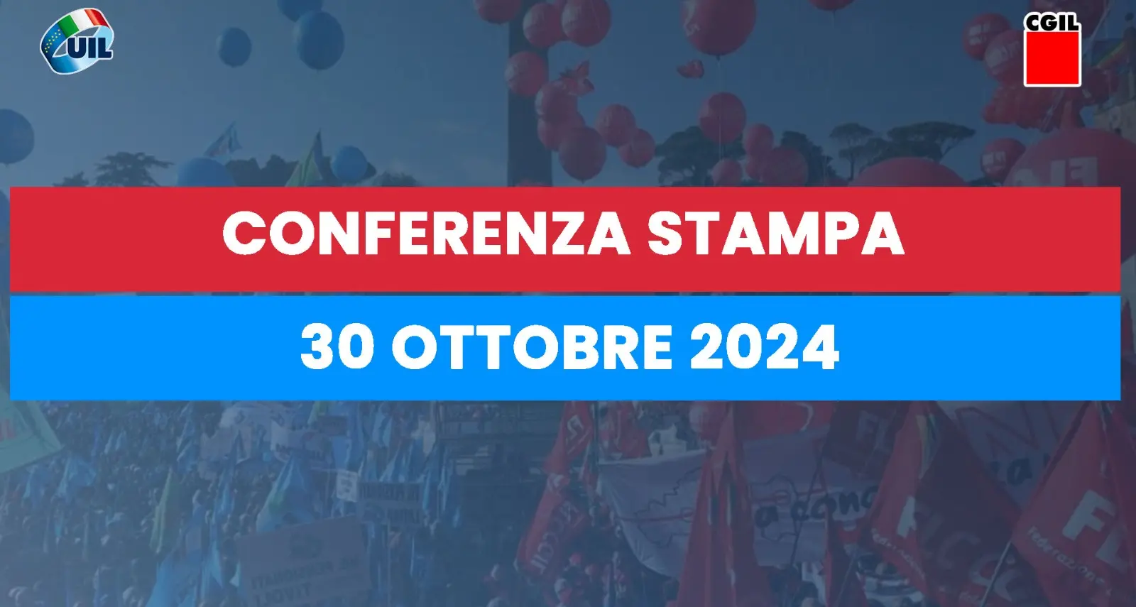 Cgil e Uil, mercoledì 30 ottobre conferenza stampa Landini e Bombardieri