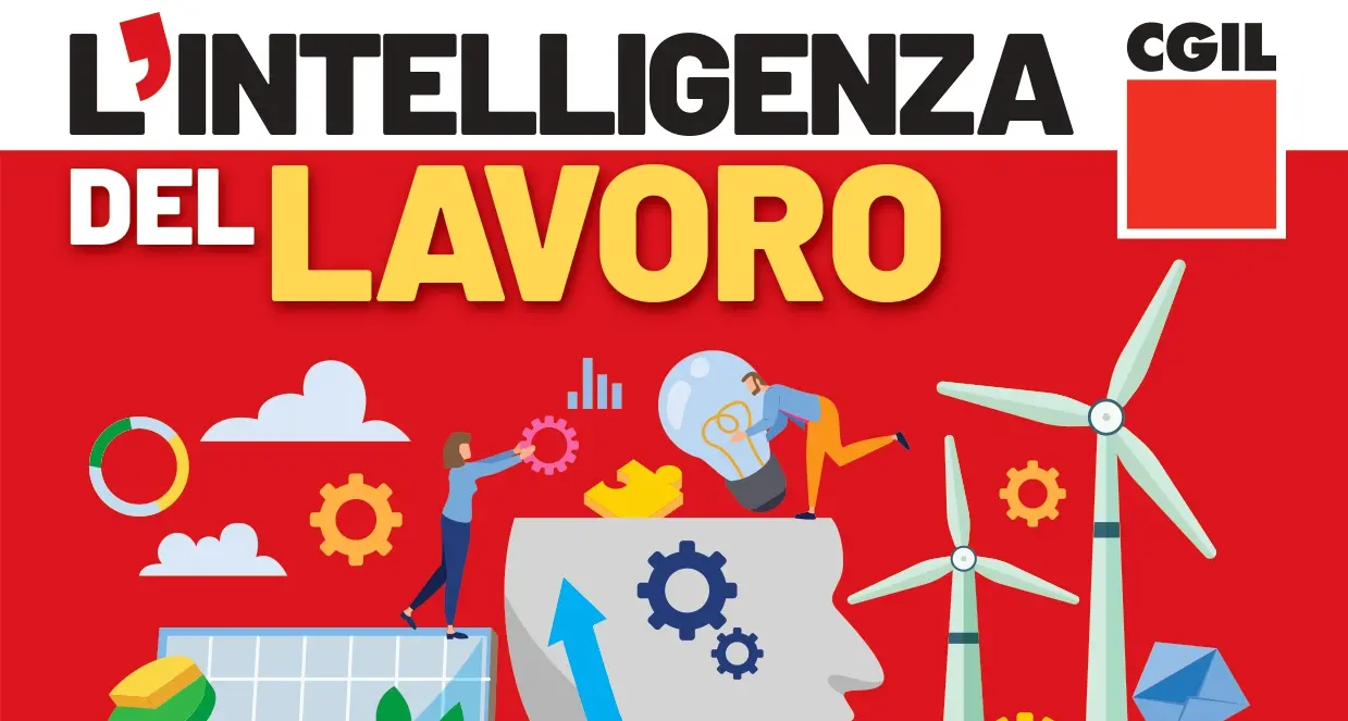 Lavoro: Cgil, il 6 novembre a Milano Assemblea nazionale dei delegati e delle delegate \"L'intelligenza del lavoro per un nuovo modello di sviluppo e fermare i licenziamenti\"
