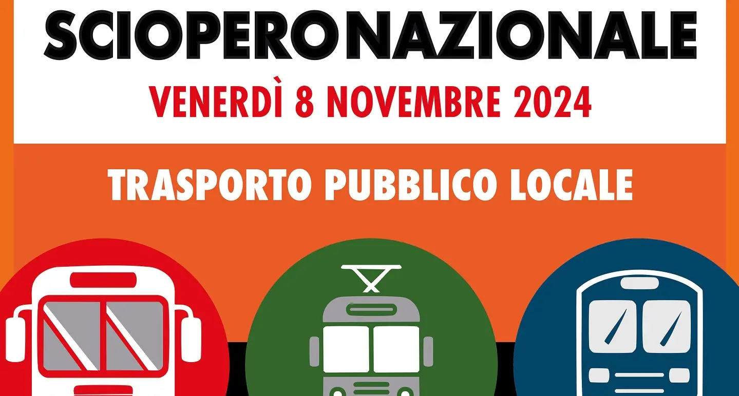 Trasporto Pubblico Locale, 8 novembre 2024 sciopero nazionale di 24 ore con manifestazione nazionale a Roma
