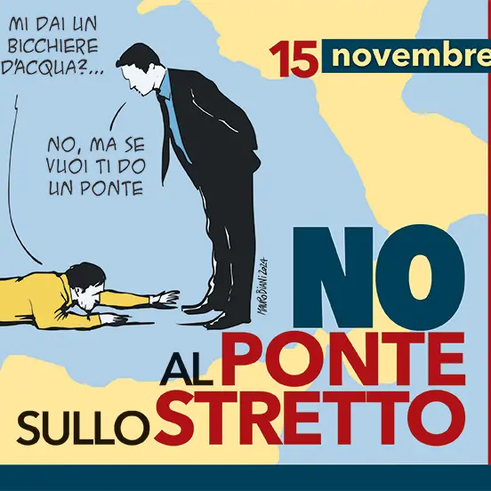Infrastrutture: 15 novembre conferenza stampa Cgil, associazioni e partiti “NO al ponte sullo Stretto”