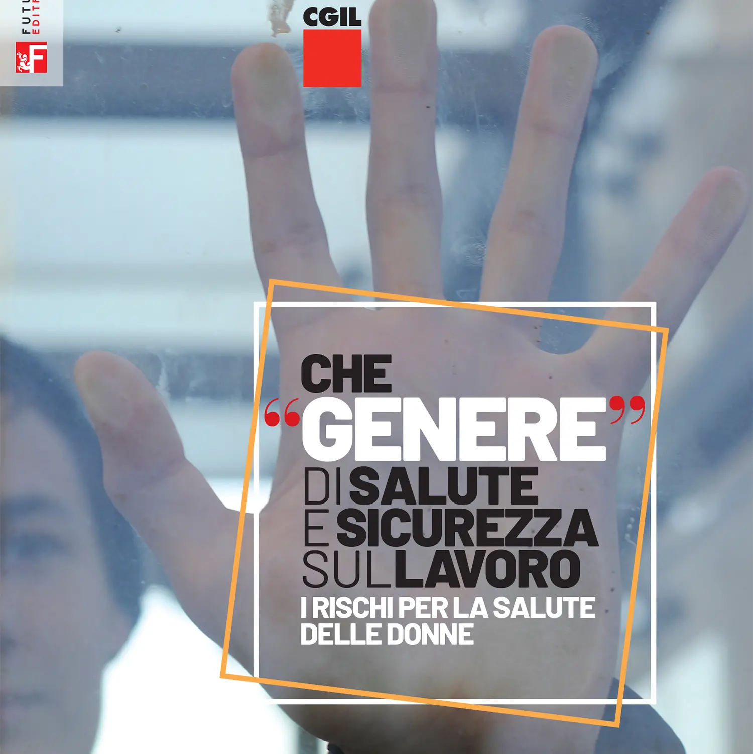 Che “genere” di salute e sicurezza sul lavoro – I rischi per la salute delle donne