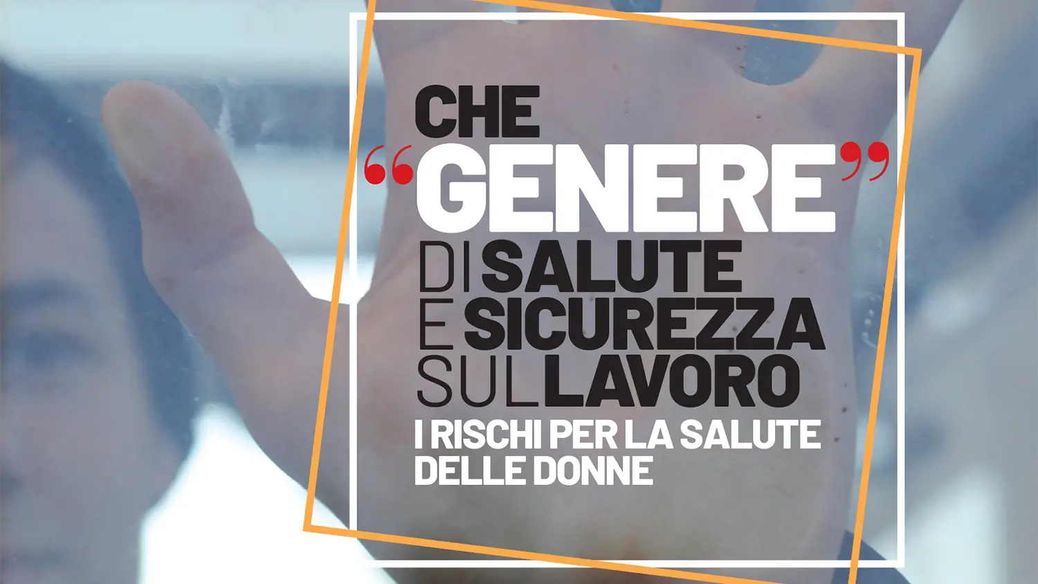 Che “genere” di salute e sicurezza sul lavoro – I rischi per la salute delle donne