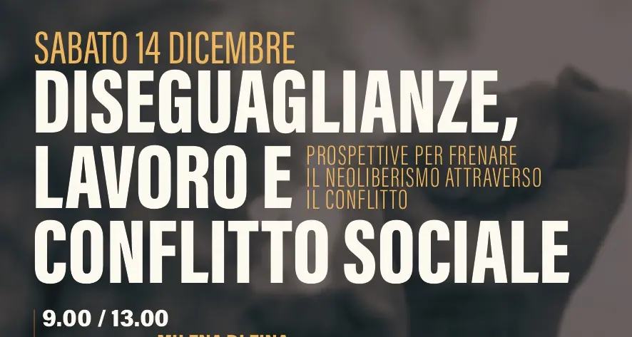 Diseguaglianze, lavoro e conflitto sociale