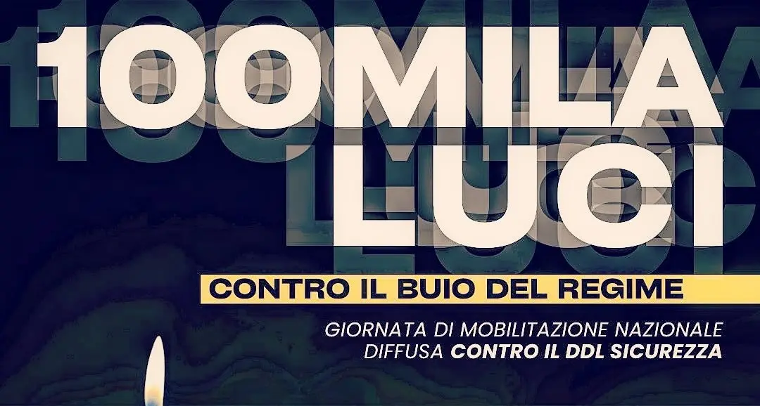 17 gennaio giornata di mobilitazione in tutto il Paese per opporsi al cosiddetto “DDL sicurezza”