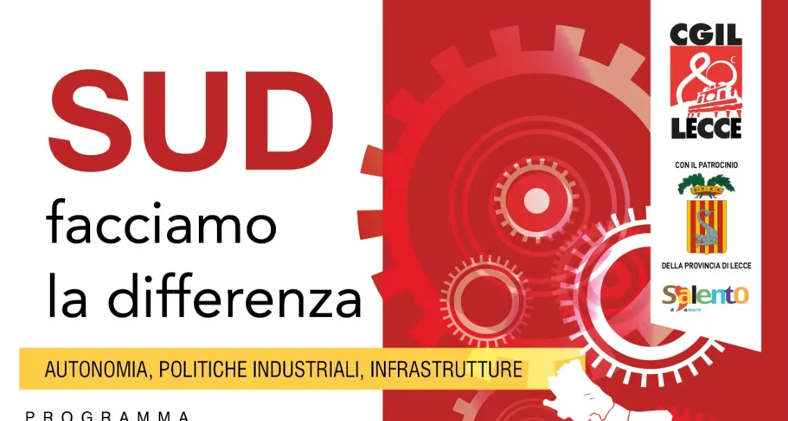 Sud facciamo la differenza. Autonomia, politiche industriali, infrastrutture