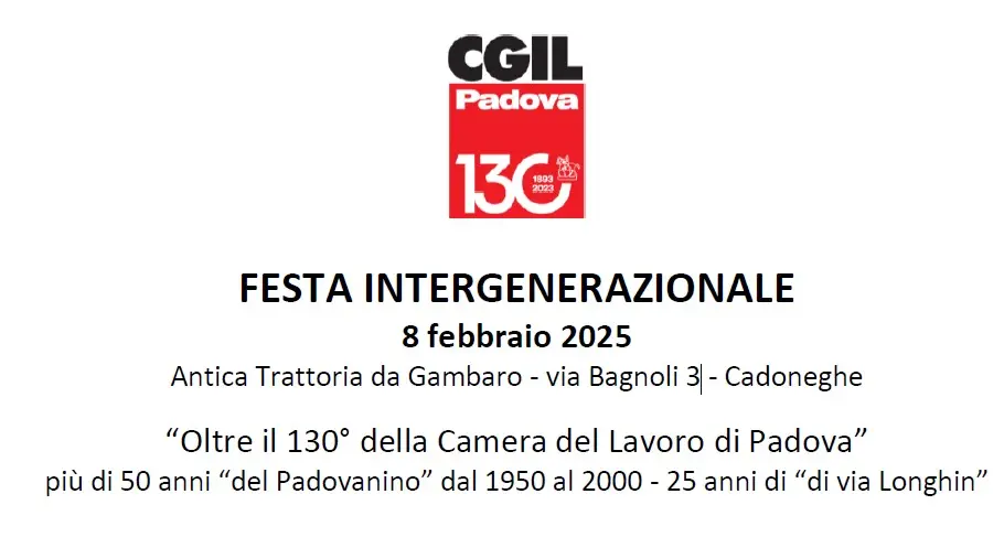 Festa intergenerazionale per i 130 anni della Cgil Padova