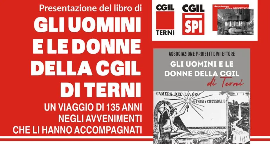 Presentazione del libro ‘Gli uomini e le donne della Cgil di Terni’