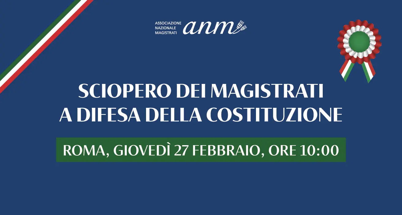 ‘A difesa della Costituzione’, 27 febbraio proclamato sciopero dei magistrati italiani. Il sostegno della Cgil