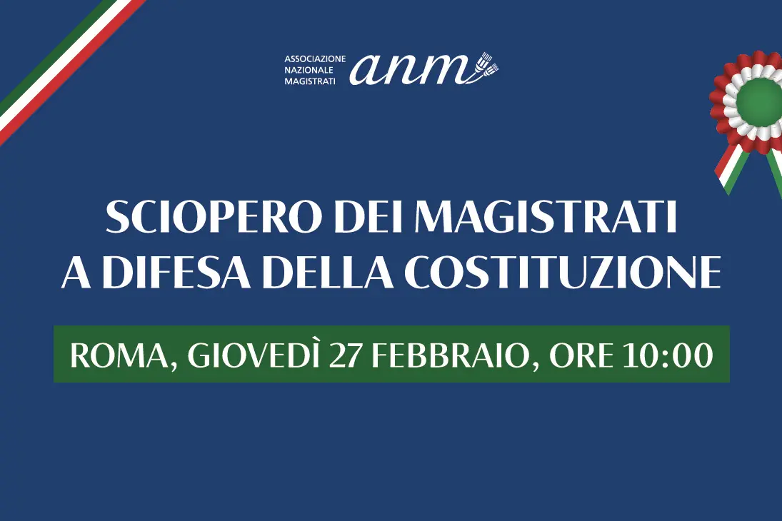 ‘A difesa della Costituzione’, 27 febbraio proclamato sciopero dei magistrati italiani. Il sostegno della Cgil