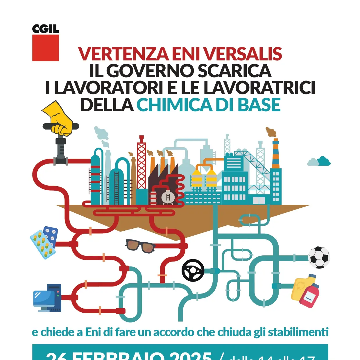 Vertenza Eni Versalis: Cgil, Governo subalterno ad azienda, 26 febbraio presidio a Roma