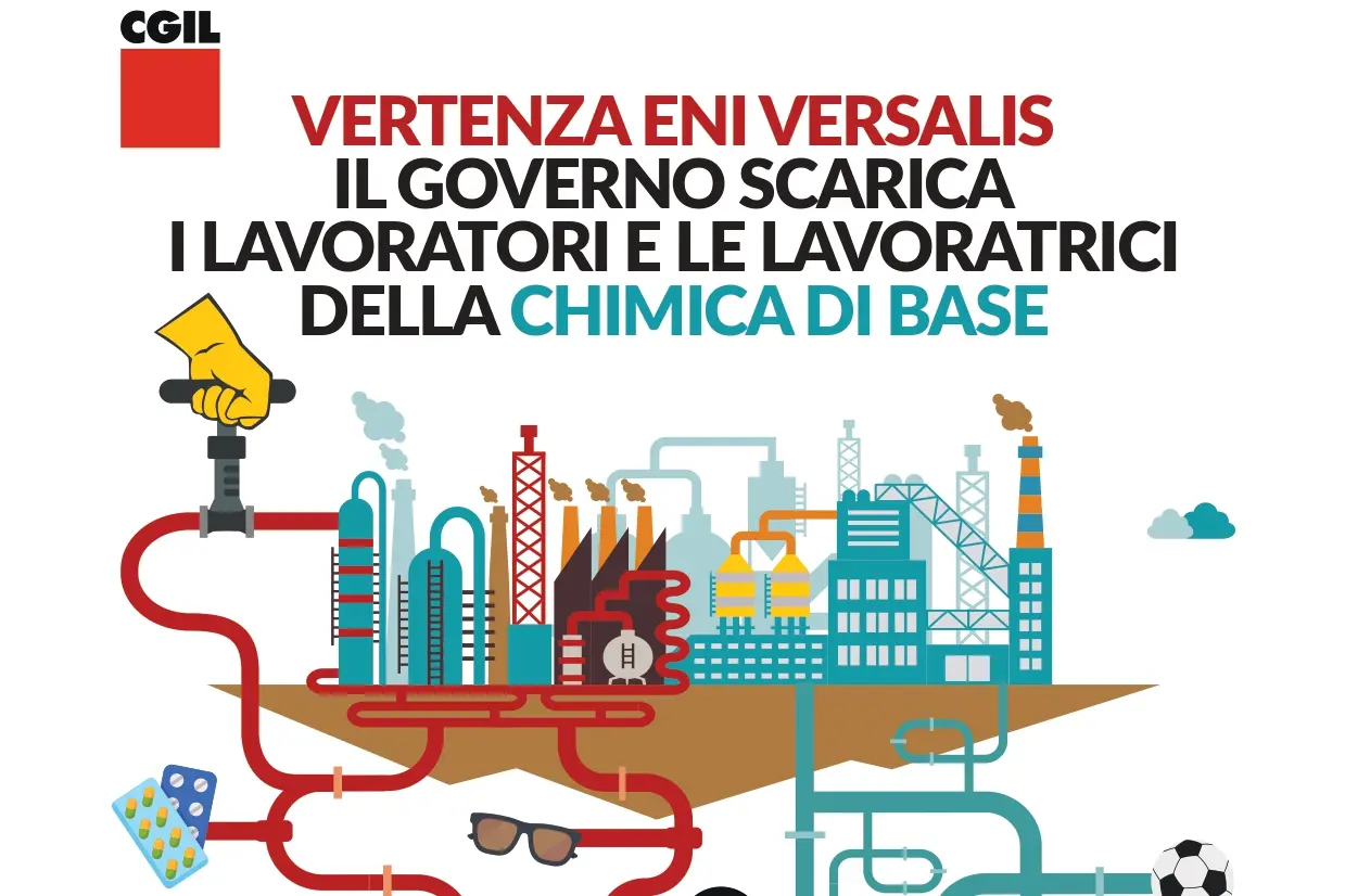 Vertenza Eni Versalis: Cgil, Governo subalterno ad azienda, 26 febbraio presidio a Roma