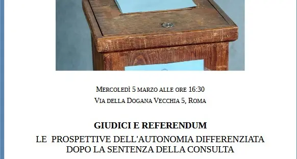 Giudici e referendum – Le prospettive dell’autonomia differenziata dopo la sentenza della Consulta