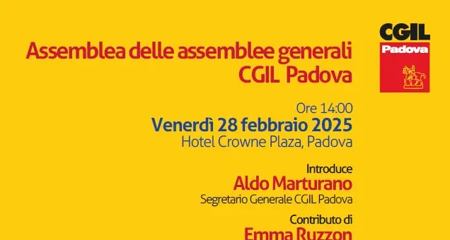 ‘Il voto è la nostra rivolta’ - Assemblea delle assemblee dei delegati e delle delegate Cgil Padova