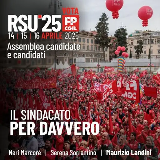 Lavoro: mercoledì 26 marzo Landini all’assemblea Fp Cgil candidati Rsu 2025