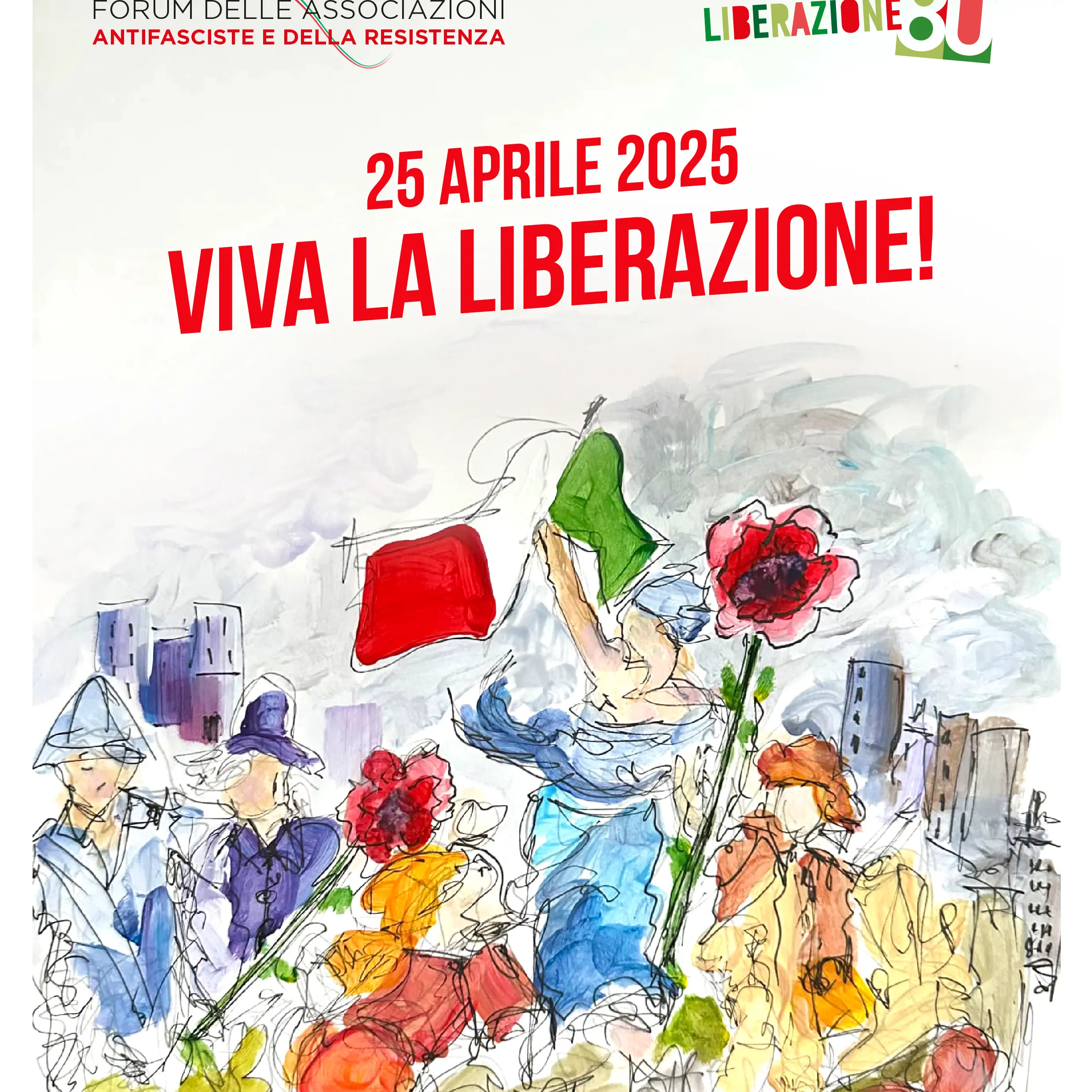 25 aprile 2025, 80° anniversario della Liberazione dell’Italia dal nazifascismo