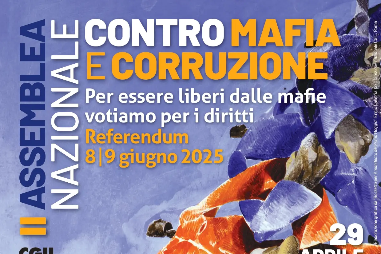 Legalità: 29 aprile a Palermo II Assemblea nazionale contro mafia e corruzione “Per essere liberi dalle mafie votiamo per i diritti”