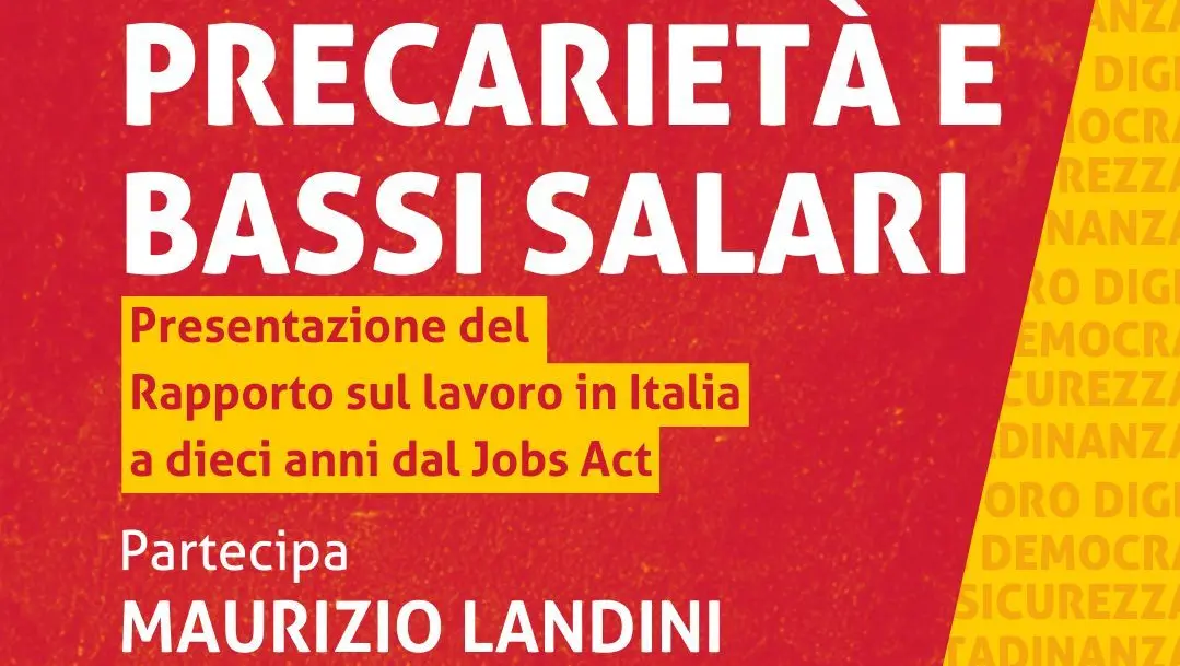 Cgil e Fdv: il 30 aprile a Roma iniziativa “Precarietà e bassi salari a 10 anni dal Jobs Act”, con Landini