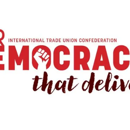 Il sindacato internazionale si mobilita l'8 maggio: riprendiamoci la democrazia. Fermiamo il golpe dei miliardari