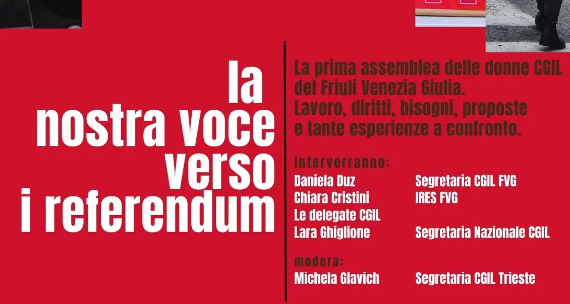 La nostra voce verso i referendum –Prima assemblea delle donne Cgil del Friuli Venezia Giulia