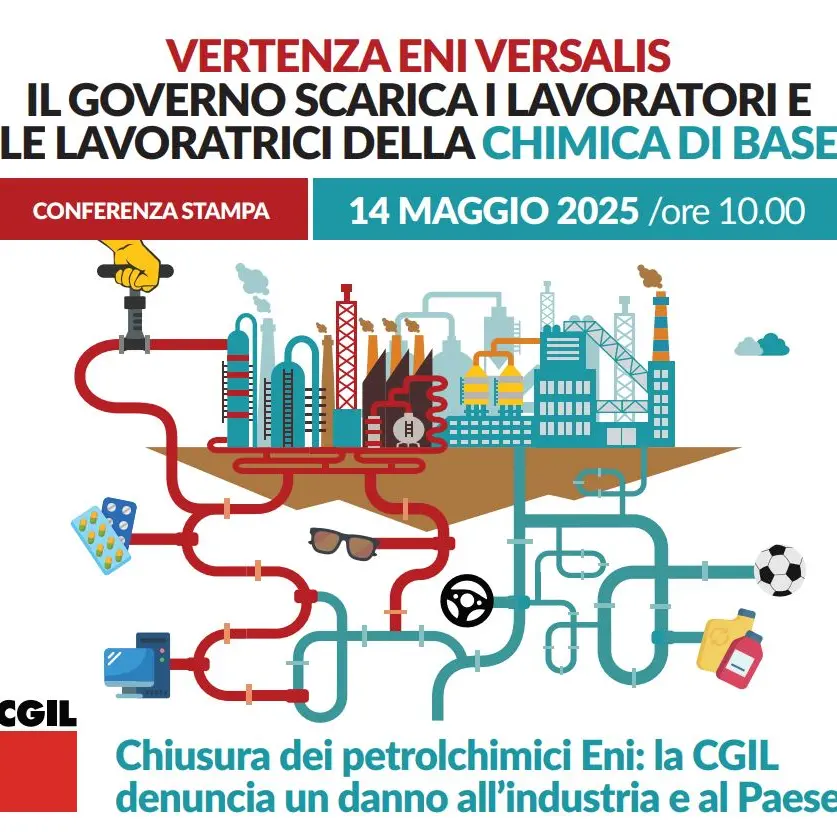 Eni Versalis: Cgil, domani conferenza stampa a Roma per denunciare danni chiusura petrolchimici