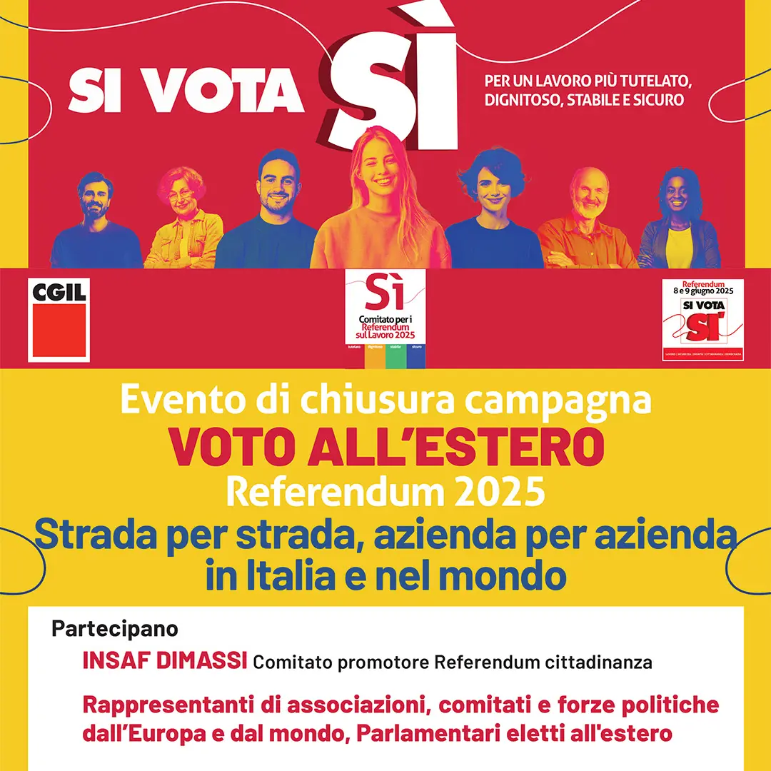 Evento di chiusura campagna voto all’estero referendum 2025