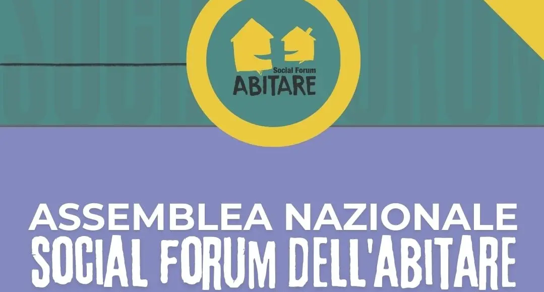 Assemblea nazionale Social Forum dell’Abitare ‘In movimento per il futuro delle città’