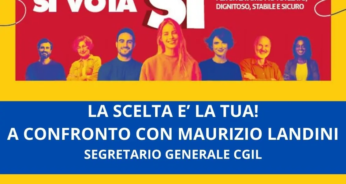 La scelta è la tua! a confronto con Maurizio Landini