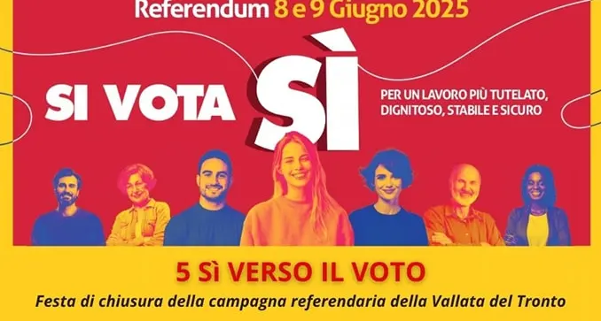 Referendum 8 e 9 giugno – Evento di chiusura della campagna referendaria della Vallata del Tronto