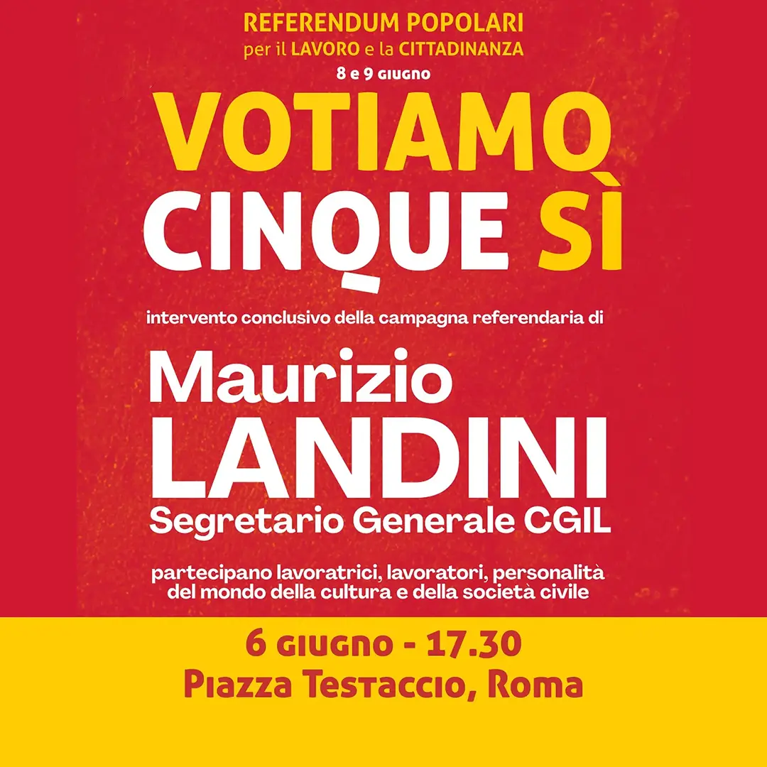 Si chiude la campagna referendaria: il comizio finale di Landini