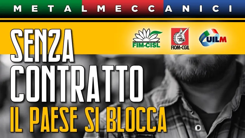 Metalmeccanici, venerdì 20 giugno sciopero nazionale di 8 ore con manifestazioni regionali