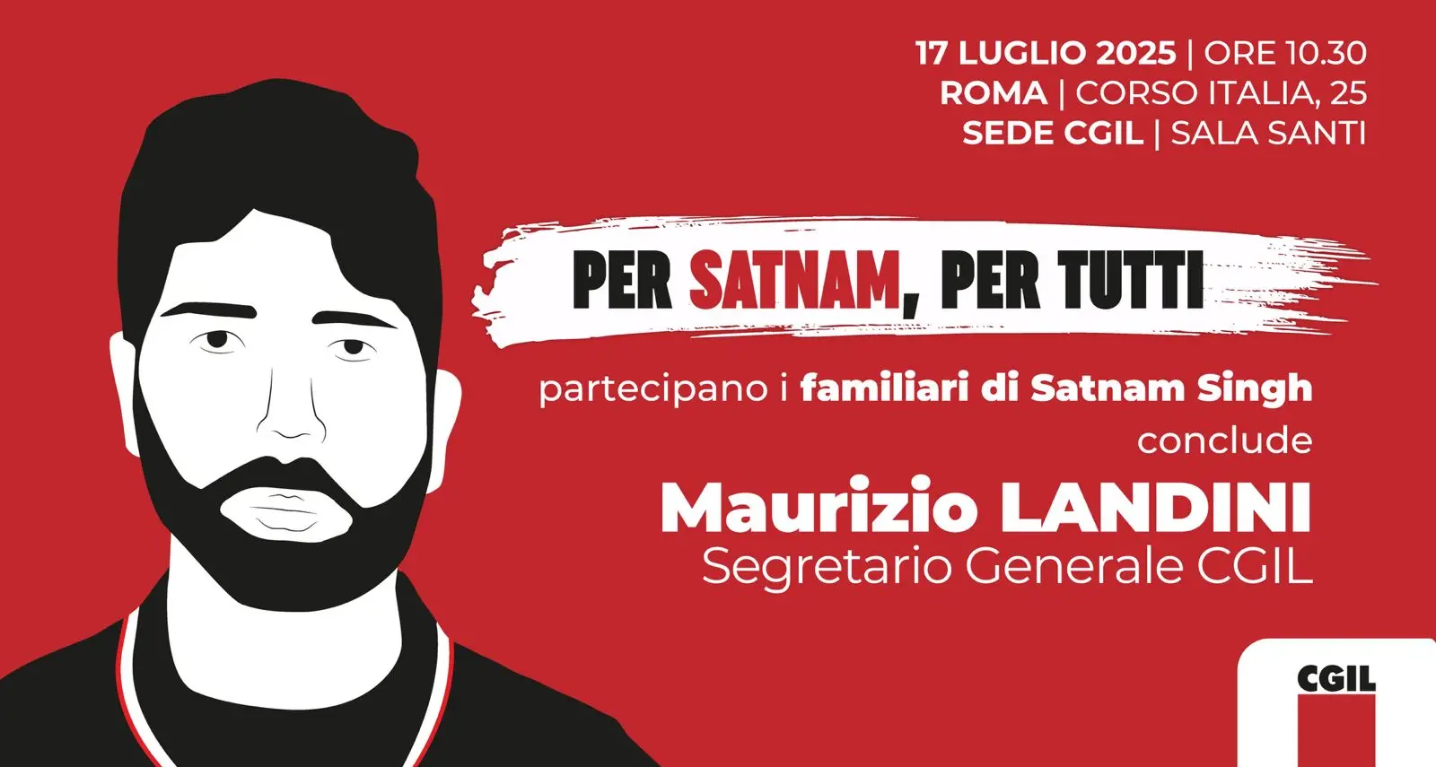 “Per Satnam, per tutti”