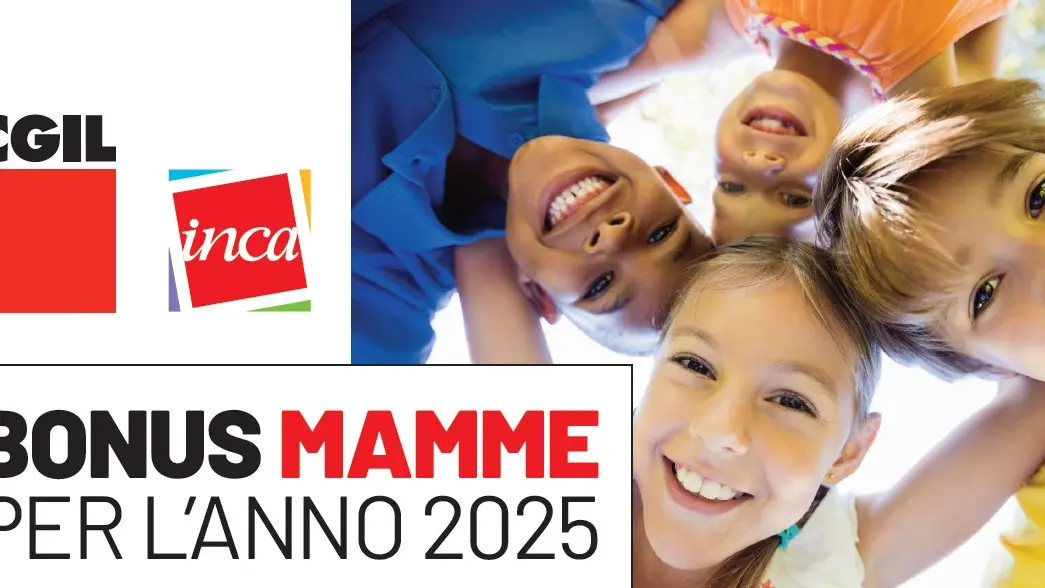 Cgil e Inca, bonus mamme per l’anno 2025