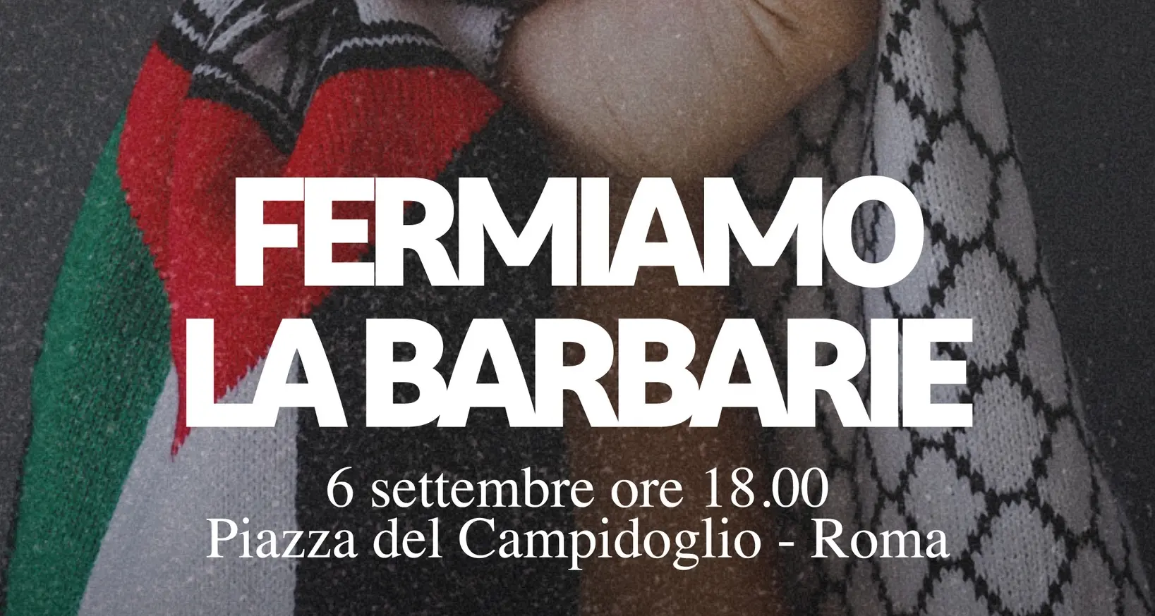 Fermiamo la barbarie – Manifestazione a Roma