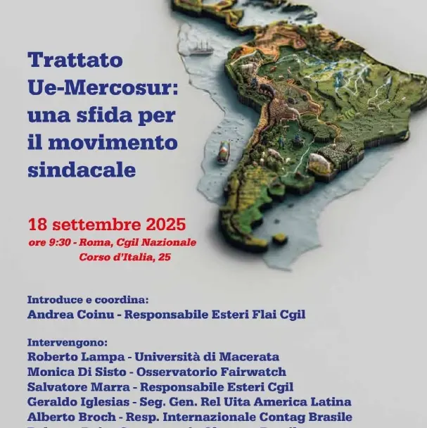 Diritti e ambiente a rischio col Trattato Ue-Mercosur, il 18 settembre convegno alla Cgil nazionale