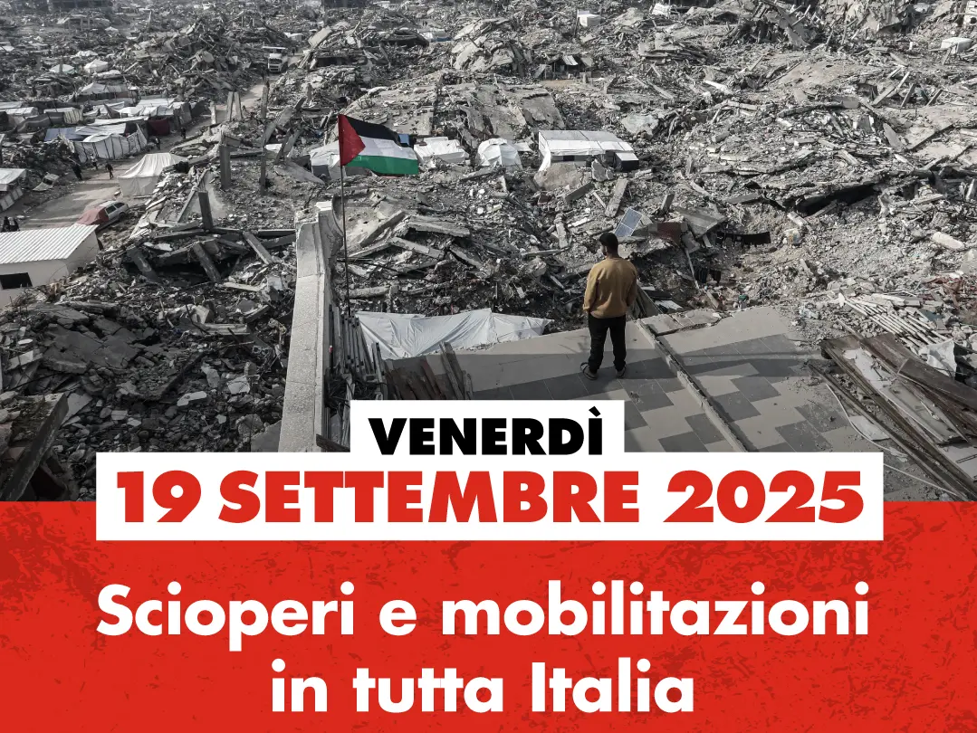 Per Gaza: Cgil, 19 settembre 2025 scioperi e mobilitazioni in tutta Italia