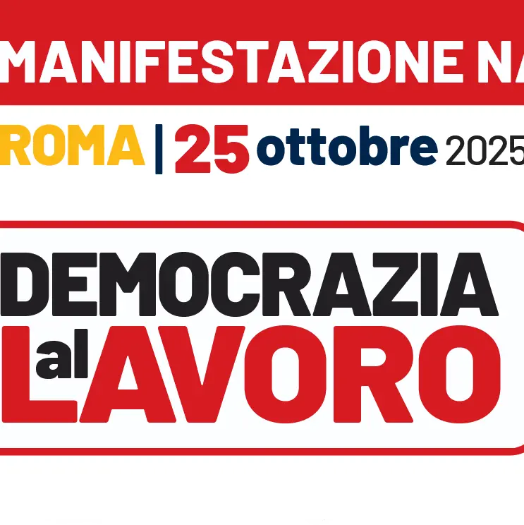 Democrazia al Lavoro: Cgil, 25 ottobre manifestazione nazionale a Roma