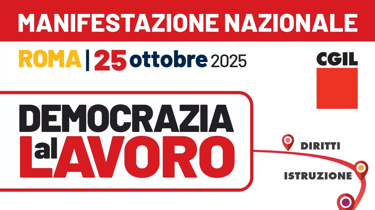 Democrazia al Lavoro: Cgil, 25 ottobre manifestazione nazionale a Roma