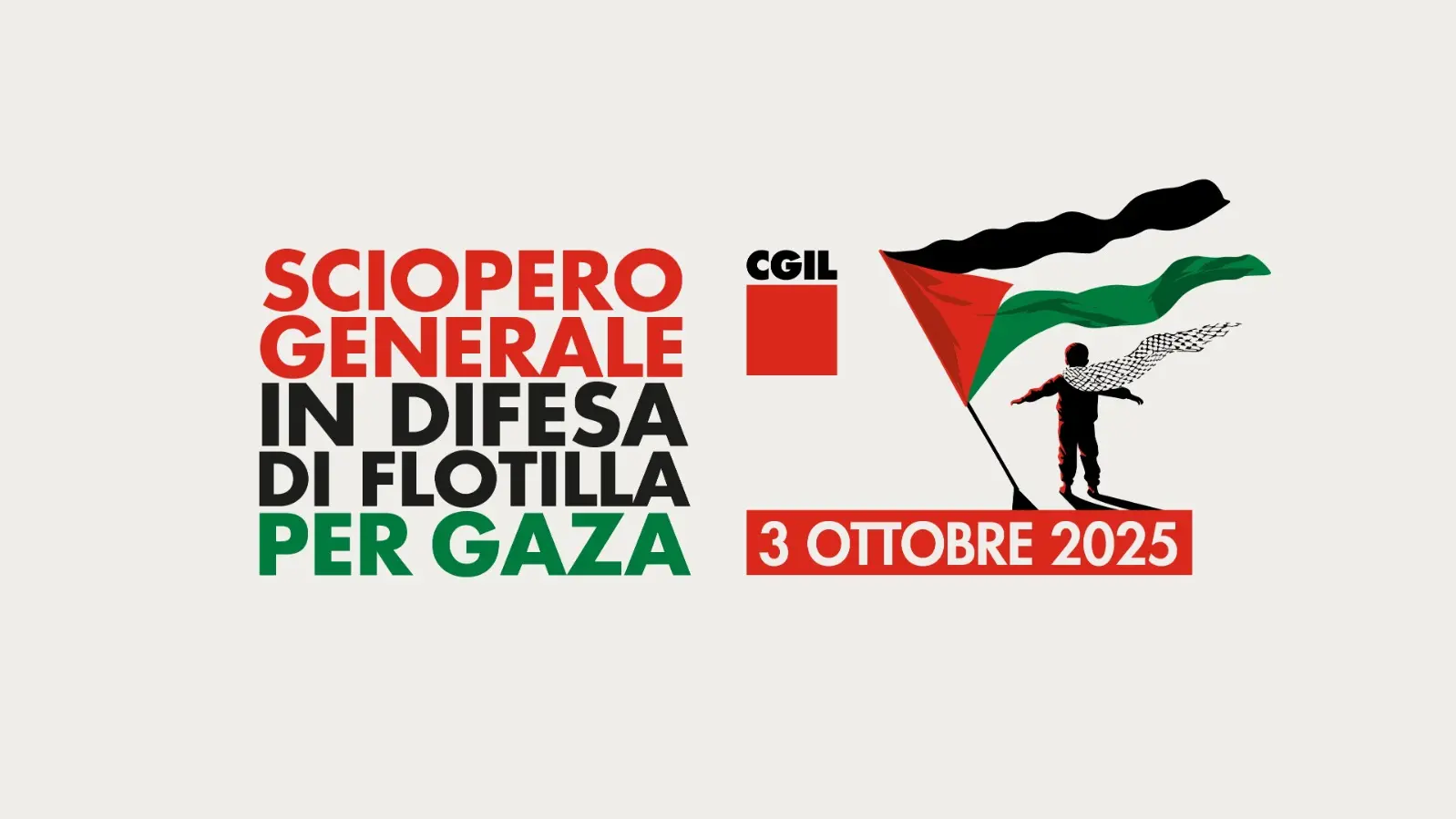 Venerdì 3 ottobre sciopero generale Cgil in difesa di Flotilla, dei valori costituzionali e per Gaza