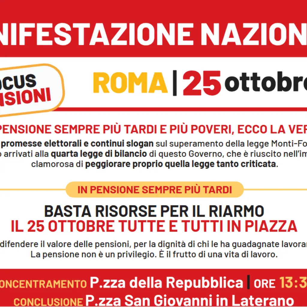 In pensione sempre più tardi e più poveri, ecco la verità. 25 ottobre in piazza per difendere il valore delle pensioni, per la dignità di chi le ha guadagnate lavorando!