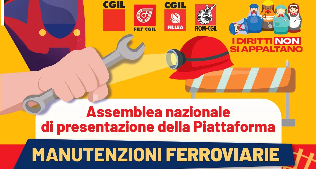 Assemblea nazionale di presentazione della Piattaforma Manutenzioni Ferroviarie