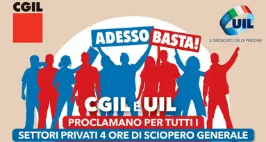 Cgil e Uil, sciopero generale di 4 ore per tutti i settori privati