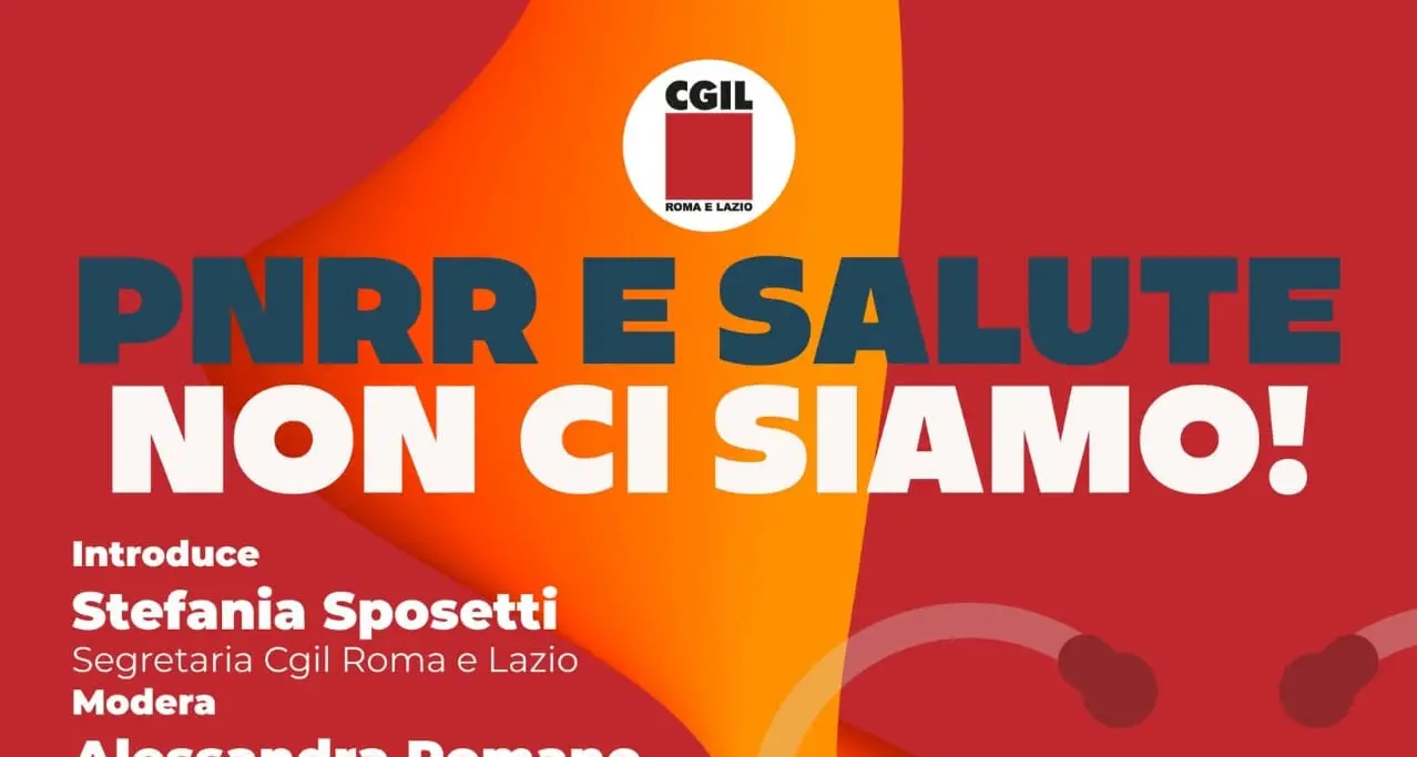 Pnrr e salute, non ci siamo!