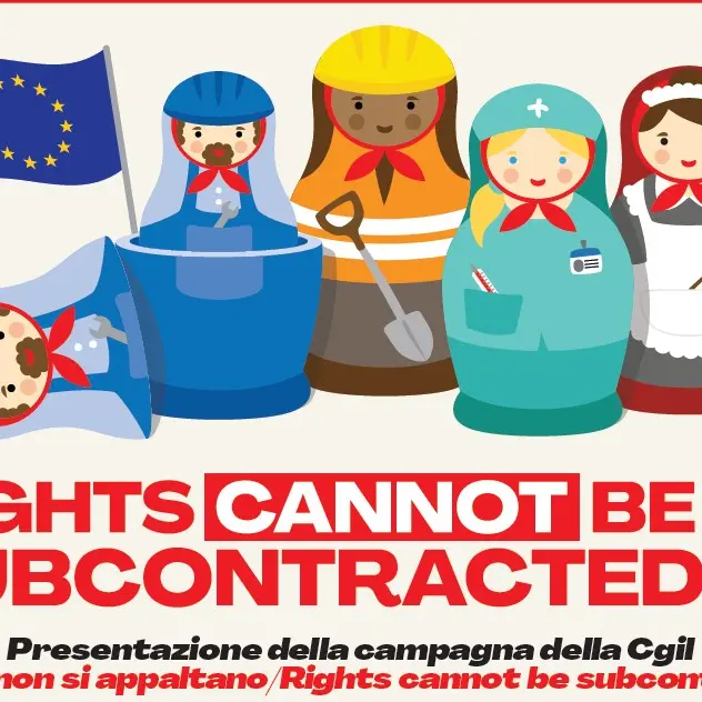 “I diritti non si appaltano”: la CGIL lancia a Bruxelles la campagna europea contro lo sfruttamento e gli appalti illegittimi