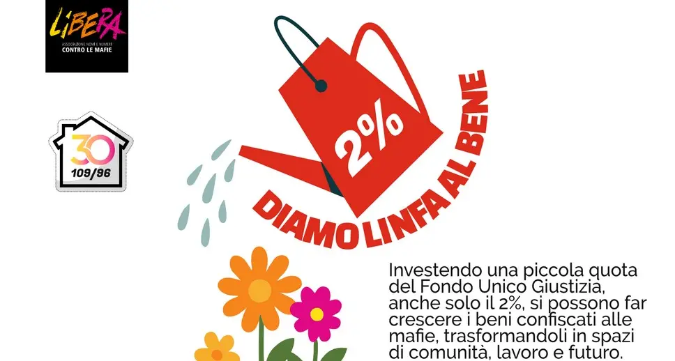 Diamo Linfa al Bene: la Cgil sostiene la campagna di Libera per destinare il 2% del FUG ai beni confiscati