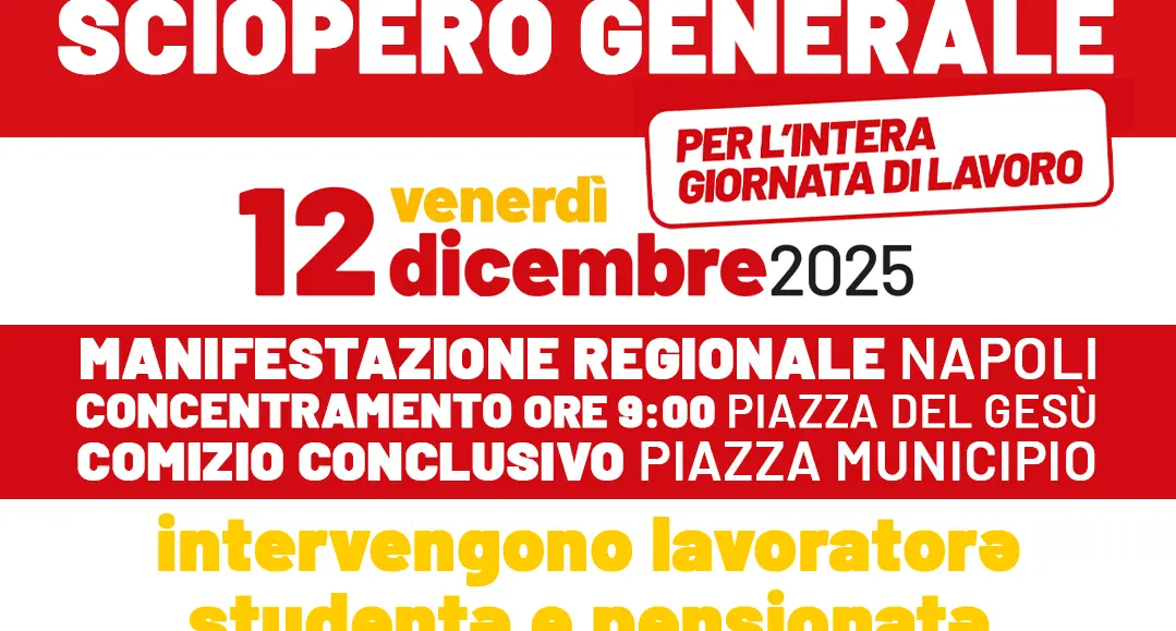 Manifestazione regionale a Napoli ‘Io sciopero contro una Legge di Bilancio ingiusta’